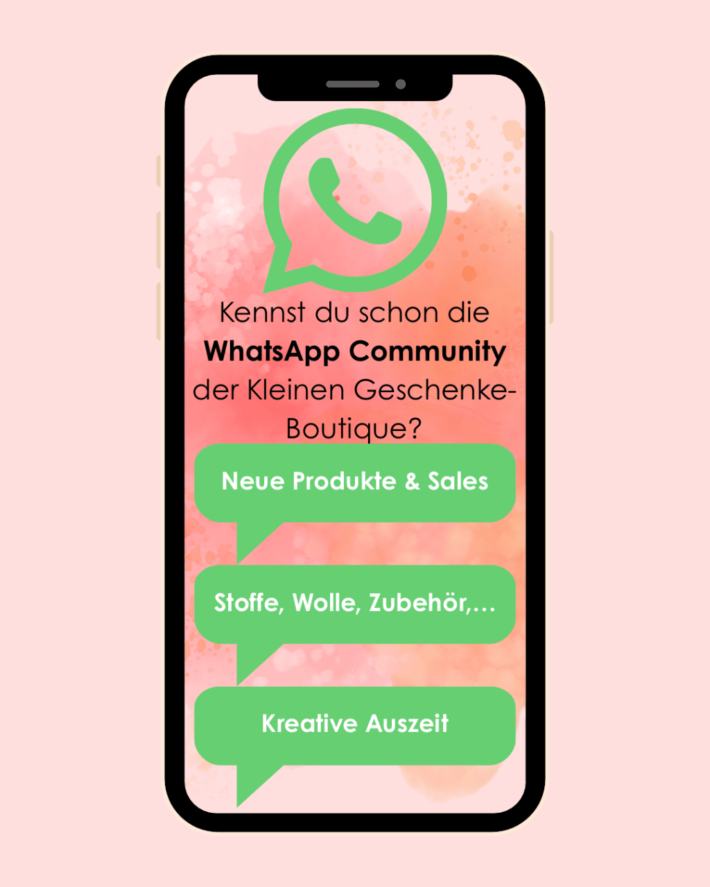 Kennst du schon die WhatsApp Community der Kleinen Geschenke-Boutique?